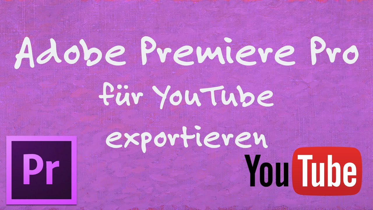 Adobe Premiere Pro Youtube